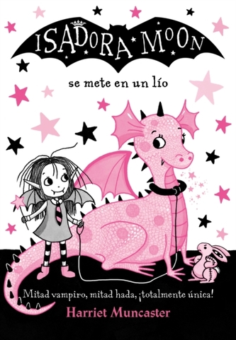 Isadora Moon se mete en un lio / Isadora Moon Gets in Trouble