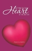 GETTING TO THE HEART OF THE MATTER