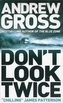Don't Look Twice