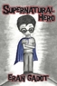 SUPERNATURAL HERO