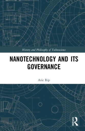 Nanotechnology and Its Governance
