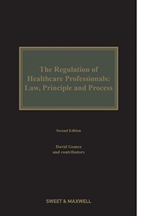 The Regulation of Healthcare Professionals