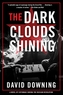 The Dark Clouds Shining