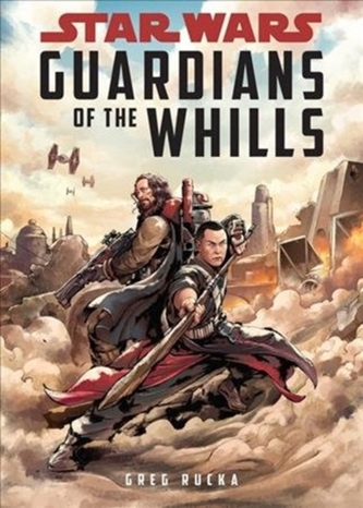 STAR WARS GUARDIANS OF THE WHILLS