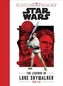 JOURNEY TO STAR WARS THE LAST JEDI THE L