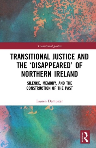 Transitional Justice and the `Disappeared' of Northern Ireland