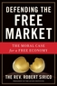 Defending the Free Market