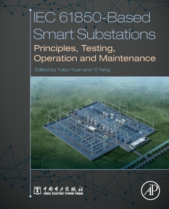 IEC 61850-Based Smart Substations