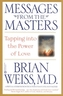 Messages from the Masters