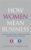 How Women Mean Business