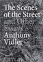 The Scenes Of The Street And Other Essays