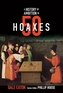 A Story of Ambition in 50 Hoaxes - From the Trojan Horse to Fake Tech Support