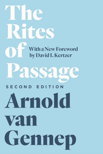 The Rites of Passage, Second Edition