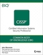 The Official (ISC)2 Guide to the CISSP CBK Reference