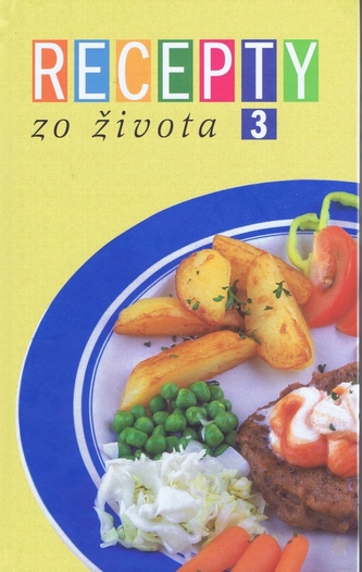 Recepty zo života 3