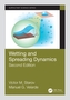 Wetting and Spreading Dynamics, Second Edition