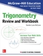 McGraw-Hill Education Trigonometry Review and Workbook