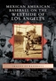 MEXICAN AMERICAN BASEBALL ON THE WESTSID