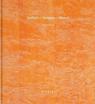 Gertsch - Gaugin - Munch