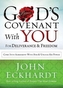 God's Covenant with You for Deliverance and Freedom