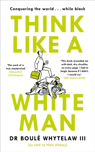 Think Like a White Man