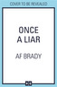Once A Liar