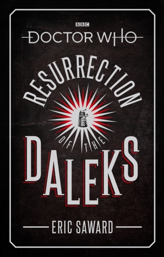 Doctor Who: Resurrection of the Daleks