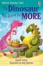 The Dinosaur Who Roared for More
