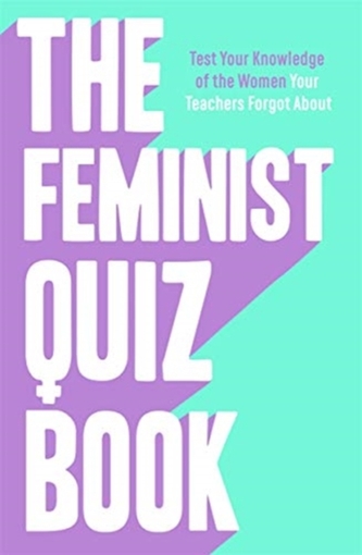 The Feminist Quiz Book