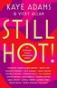 STILL HOT!