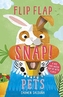Flip Flap Snap: Pets