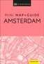 DK Eyewitness Amsterdam Mini Map and Guide