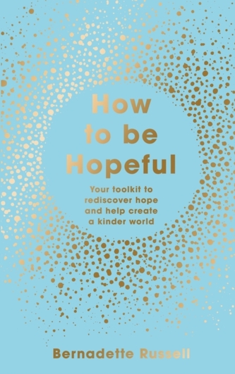 How to Be Hopeful