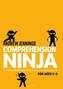 Comprehension Ninja for Ages 5-6