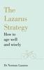 The Lazarus Strategy
