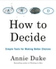 How To Decide