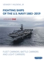 Fighting Ships of the U.S. Navy 1883-2019, Volume One, Part One