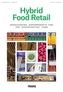 Hybrid Food Retail