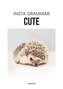 Insta Grammar: Cute