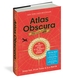 Atlas Obscura, 2nd Edition