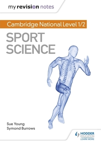 My Revision Notes: Cambridge National Level 1/2 Sport Science