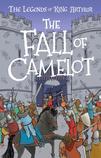 The Fall of Camelot