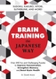 Brain Training The Japanese Way