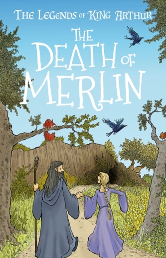 The Death of Merlin
