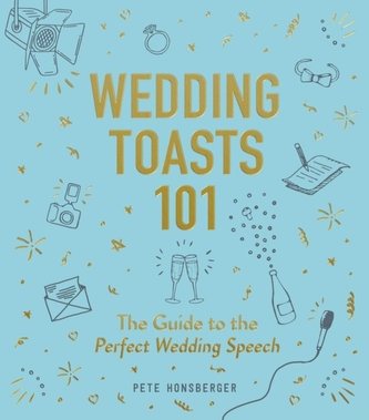 Wedding Toasts 101