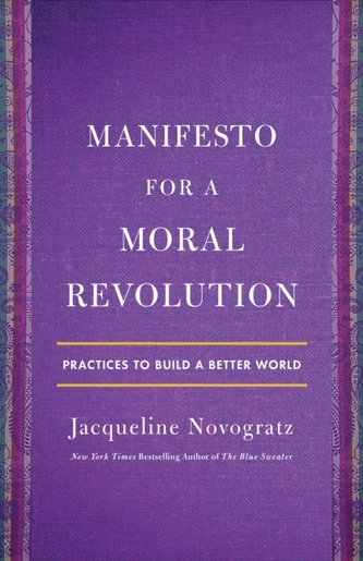 Manifesto for a Moral Revolution