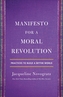 Manifesto for a Moral Revolution