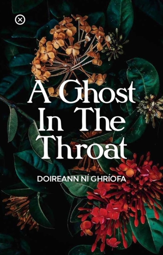 A Ghost In The Throat