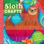 Sloth Crafts