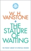 The Stature of Waiting